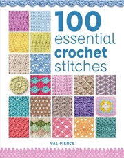 Buy 100 Essential Crochet Stitches