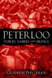 Buy Peterloo - Voices, Sabres and Silence