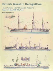 Buy British Warship Recognition - The Perkins Identification Albums, Vol. IV, Part 2
