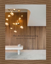 Buy Art of Craftsmanship - Interiors by Van Overstraeten