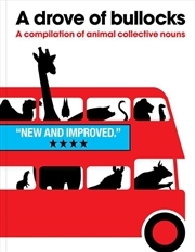 Buy Drove of Bullocks - A Compilation of Animal Collective Nouns