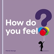 Buy How Do You Feel?