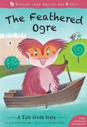 Buy Feathered Ogre - A Tale from Italy