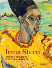 Buy Irma Stern - African in Europe - European in Africa