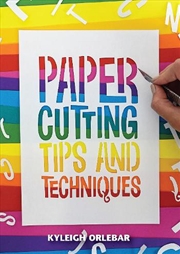 Buy Papercutting - Tips and Techniques