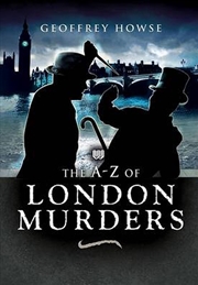 Buy A-z of London Murders