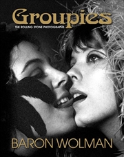 Buy Groupies - The Rolling Stone Photographs
