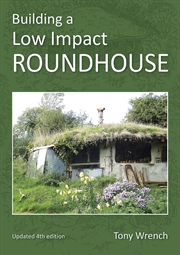Buy Building a Low Impact Roundhouse