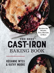 Buy Best Cast-Iron Baking Book - Recipes for Breads, Pies, Biscuits and More