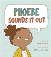 Buy Phoebe Sounds It Out