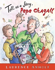 Buy Tell Us a Story, Papa Chagall