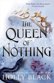 Buy The Queen of Nothing (The Folk of the Air #3)