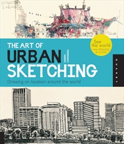 Buy The Art of Urban Sketching