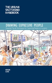 Buy The Urban Sketching Handbook: Drawing Expressive People