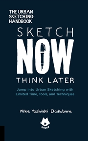 Buy Sketch Now, Think Later
