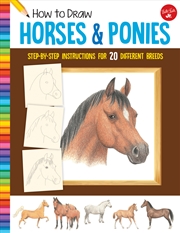 Buy Horses & Ponies (Learn to Draw)