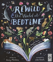 Buy Rewild the World at Bedtime