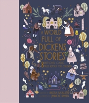 Buy A World Full of Dickens Stories