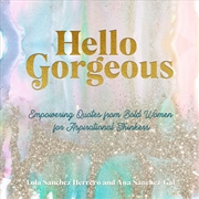 Buy Hello Gorgeous
