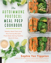 Buy The Autoimmune Protocol Meal Prep Cookbook