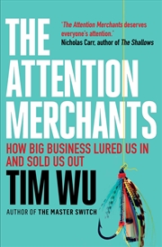 Buy The Attention Merchants