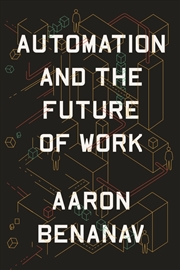 Buy Automation And The Future Of Work