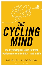 Buy The Cycling Mind: The Psychological Skills For Peak Performance On The Bike - And In Life