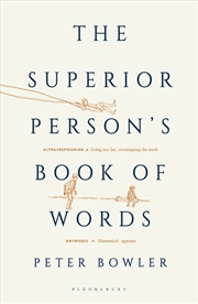 Buy The Superior Person's Book Of Words