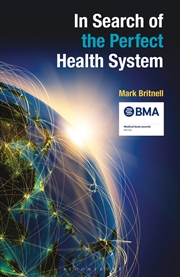 Buy In Search Of The Perfect Health System
