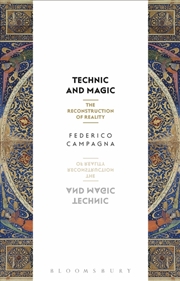 Buy Technic And Magic: The Reconstruction Of Reality