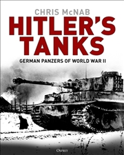 Buy Hitler's Tanks: German Panzers Of World War Ii