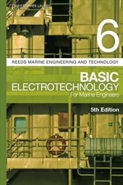 Buy Reeds Vol 6: Basic Electrotechnology For Marine Engineers