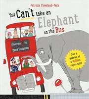 Buy You Can't Take An Elephant On The Bus