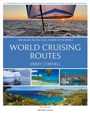 Buy World Cruising Routes: 1,000 Sailing Routes In All Oceans Of The World