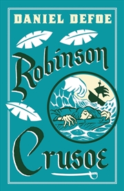 Buy Robinson Crusoe: Illustrated By Adam Stower