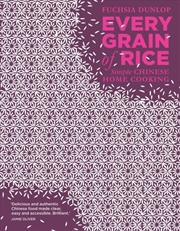 Buy Every Grain Of Rice: Simple Chinese Home Cooking