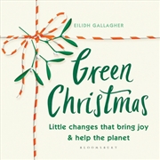 Buy Green Christmas: Little Changes That Bring Joy And Help The Planet