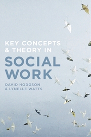 Buy Key Concepts And Theory In Social Work