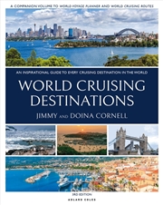 Buy World Cruising Destinations: An Inspirational Guide To All Sailing Destinations