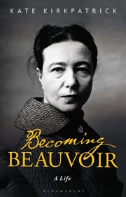 Buy Becoming Beauvoir: A Life
