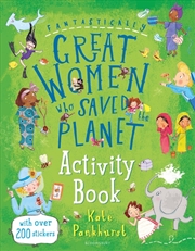 Buy Fantastically Great Women Who Saved The Planet Activity Book