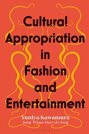 Buy Cultural Appropriation In Fashion And Entertainment