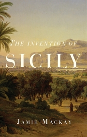 Buy The Invention Of Sicily