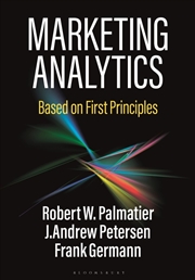 Buy Marketing Analytics: Based On First Principles