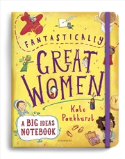 Buy Fantastically Great Women A Big Ideas Notebook