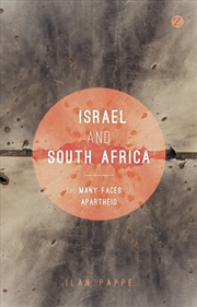 Buy Israel And South Africa: The Many Faces Of Apartheid