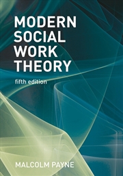 Buy Modern Social Work Theory, 5E