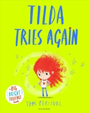 Buy Tilda Tries Again: A Big Bright Feelings Book