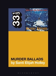 Buy Nick Cave And The Bad Seeds' Murder Ballads
