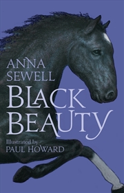 Buy Black Beauty: Illustrated By Paul Howard